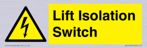 Lift Isolation Switch